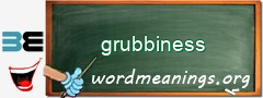 WordMeaning blackboard for grubbiness